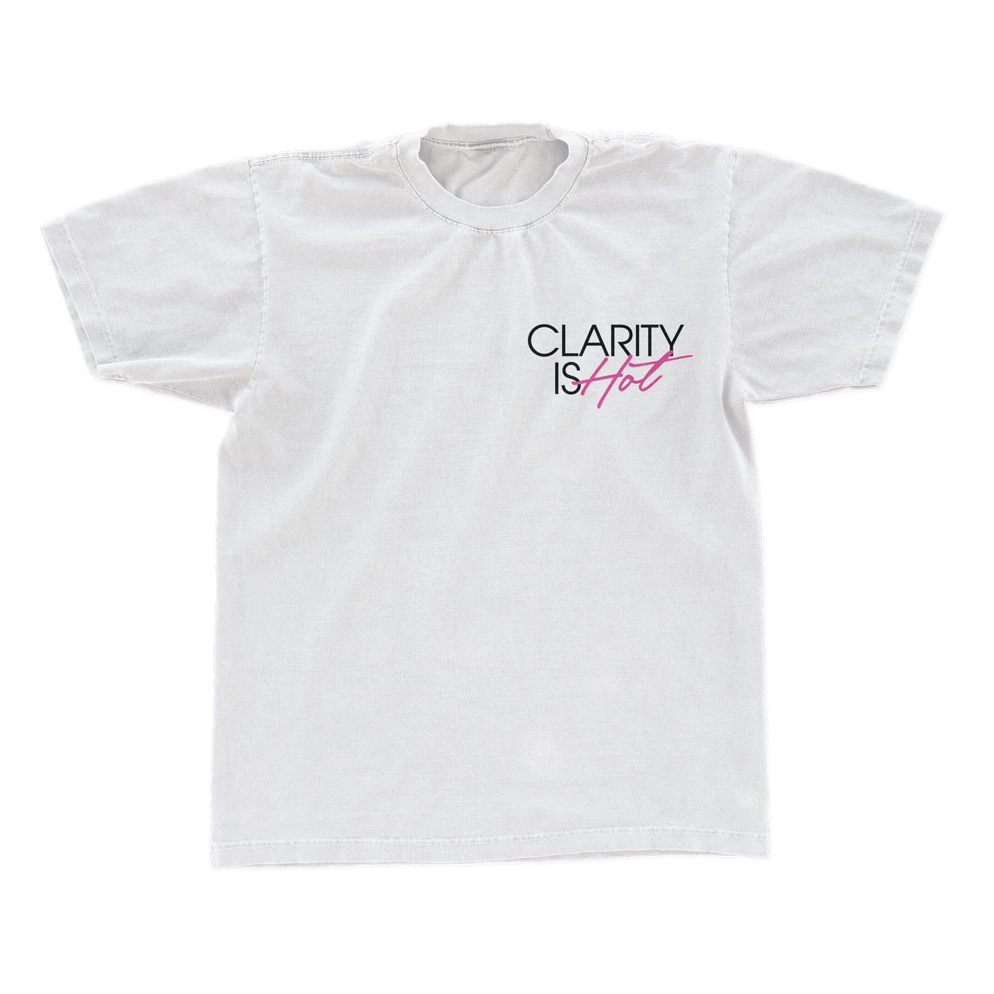 CLARITY IS HOT T-SHIRT (WHITE)