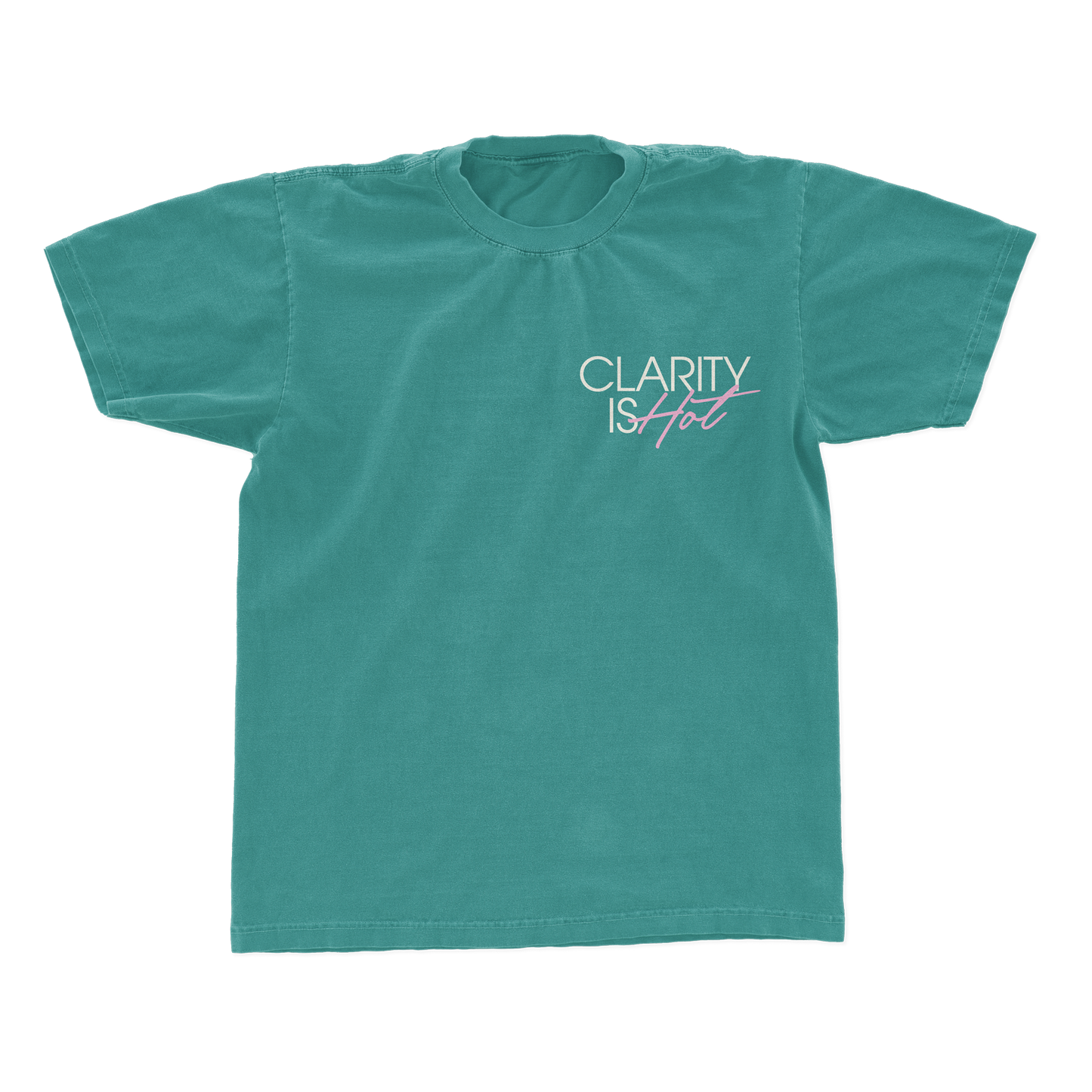 CLARITY IS HOT T-SHIRT (TEAL)