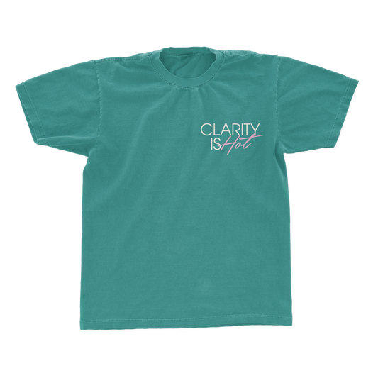 CLARITY IS HOT T-SHIRT (TEAL)