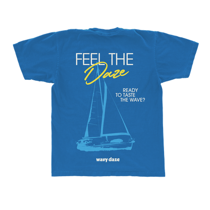 FEEL THE DAZE T-SHIRT